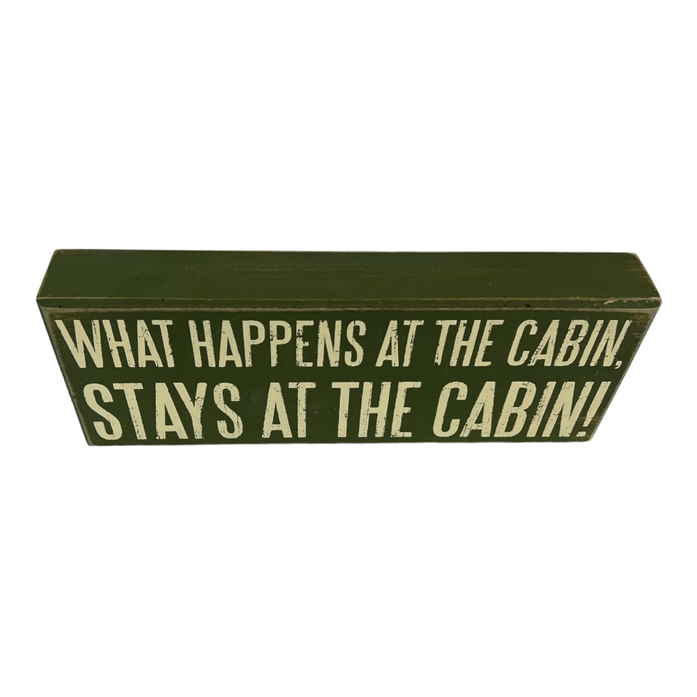 Box Sign - Happens at The Cabin